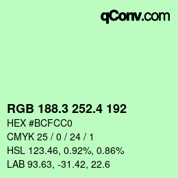 カラーコード: RGB 188.3 252.4 192 | qconv.com