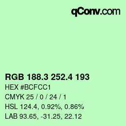 カラーコード: RGB 188.3 252.4 193 | qconv.com