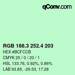カラーコード: RGB 188.3 252.4 203 | qconv.com