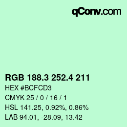 カラーコード: RGB 188.3 252.4 211 | qconv.com