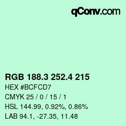 カラーコード: RGB 188.3 252.4 215 | qconv.com