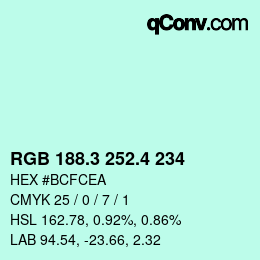 カラーコード: RGB 188.3 252.4 234 | qconv.com