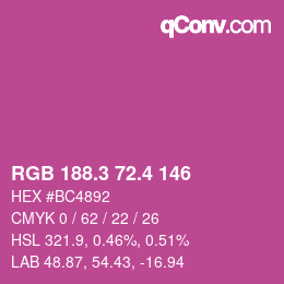 カラーコード: RGB 188.3 72.4 146 | qconv.com