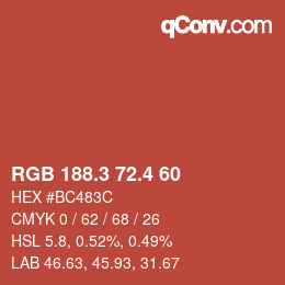 カラーコード: RGB 188.3 72.4 60 | qconv.com