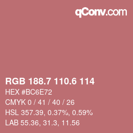 カラーコード: RGB 188.7 110.6 114 | qconv.com