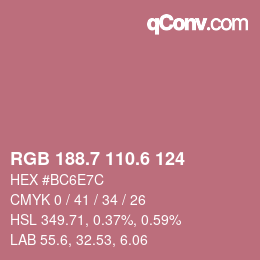カラーコード: RGB 188.7 110.6 124 | qconv.com