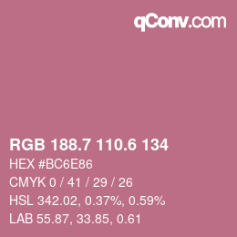 カラーコード: RGB 188.7 110.6 134 | qconv.com