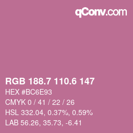 カラーコード: RGB 188.7 110.6 147 | qconv.com