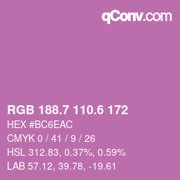 カラーコード: RGB 188.7 110.6 172 | qconv.com