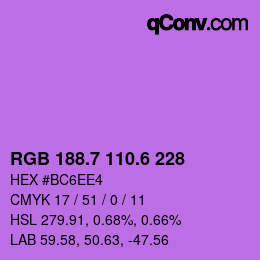 カラーコード: RGB 188.7 110.6 228 | qconv.com