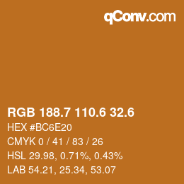 カラーコード: RGB 188.7 110.6 32.6 | qconv.com