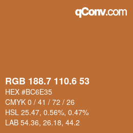 カラーコード: RGB 188.7 110.6 53 | qconv.com