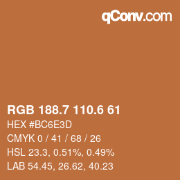 カラーコード: RGB 188.7 110.6 61 | qconv.com