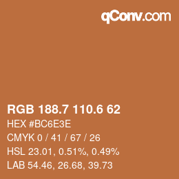 カラーコード: RGB 188.7 110.6 62 | qconv.com