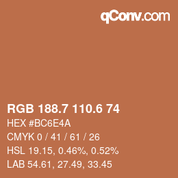 カラーコード: RGB 188.7 110.6 74 | qconv.com