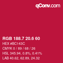 カラーコード: RGB 188.7 20.6 60 | qconv.com
