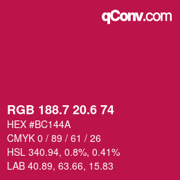 カラーコード: RGB 188.7 20.6 74 | qconv.com