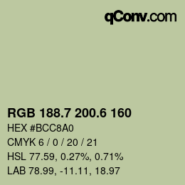 カラーコード: RGB 188.7 200.6 160 | qconv.com
