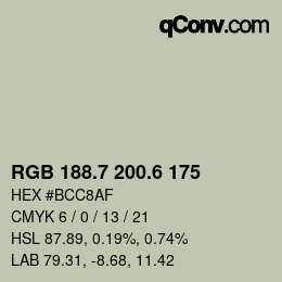 カラーコード: RGB 188.7 200.6 175 | qconv.com