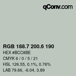 カラーコード: RGB 188.7 200.6 190 | qconv.com