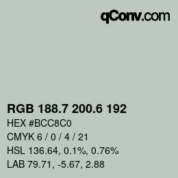 カラーコード: RGB 188.7 200.6 192 | qconv.com