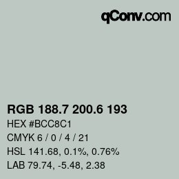 カラーコード: RGB 188.7 200.6 193 | qconv.com