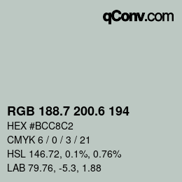 カラーコード: RGB 188.7 200.6 194 | qconv.com