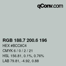 カラーコード: RGB 188.7 200.6 196 | qconv.com