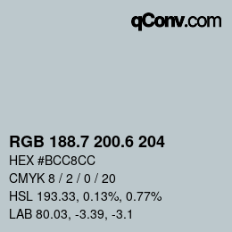 カラーコード: RGB 188.7 200.6 204 | qconv.com