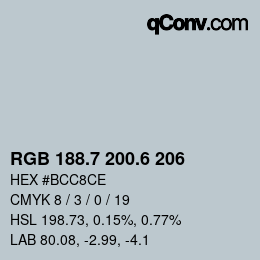 カラーコード: RGB 188.7 200.6 206 | qconv.com