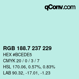 カラーコード: RGB 188.7 237 229 | qconv.com