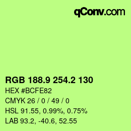 カラーコード: RGB 188.9 254.2 130 | qconv.com