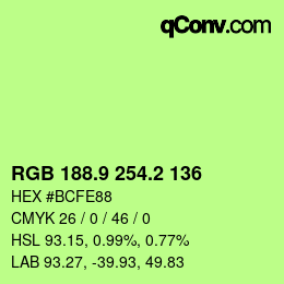 カラーコード: RGB 188.9 254.2 136 | qconv.com