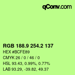 カラーコード: RGB 188.9 254.2 137 | qconv.com
