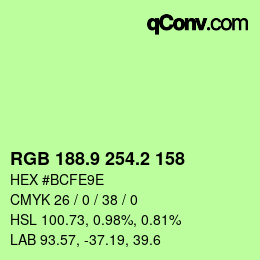 カラーコード: RGB 188.9 254.2 158 | qconv.com