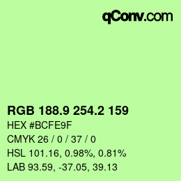 カラーコード: RGB 188.9 254.2 159 | qconv.com