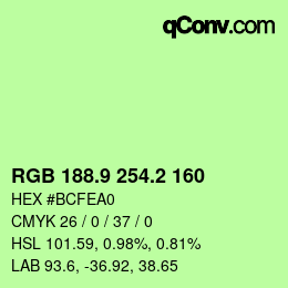 カラーコード: RGB 188.9 254.2 160 | qconv.com