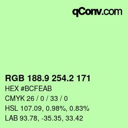 カラーコード: RGB 188.9 254.2 171 | qconv.com