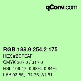 カラーコード: RGB 188.9 254.2 175 | qconv.com