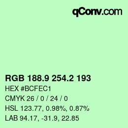 カラーコード: RGB 188.9 254.2 193 | qconv.com