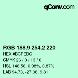 カラーコード: RGB 188.9 254.2 220 | qconv.com