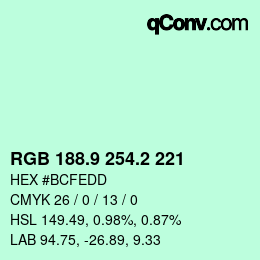 カラーコード: RGB 188.9 254.2 221 | qconv.com