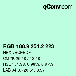 カラーコード: RGB 188.9 254.2 223 | qconv.com
