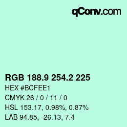 カラーコード: RGB 188.9 254.2 225 | qconv.com