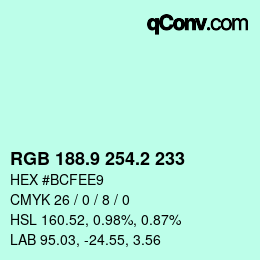 カラーコード: RGB 188.9 254.2 233 | qconv.com