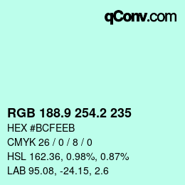 Color code: RGB 188.9 254.2 235 | qconv.com