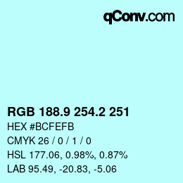 カラーコード: RGB 188.9 254.2 251 | qconv.com