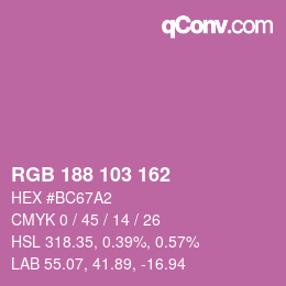 Color code: RGB 188 103 162 | qconv.com