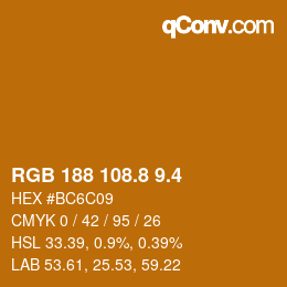 カラーコード: RGB 188 108.8 9.4 | qconv.com