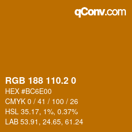 カラーコード: RGB 188 110.2 0 | qconv.com